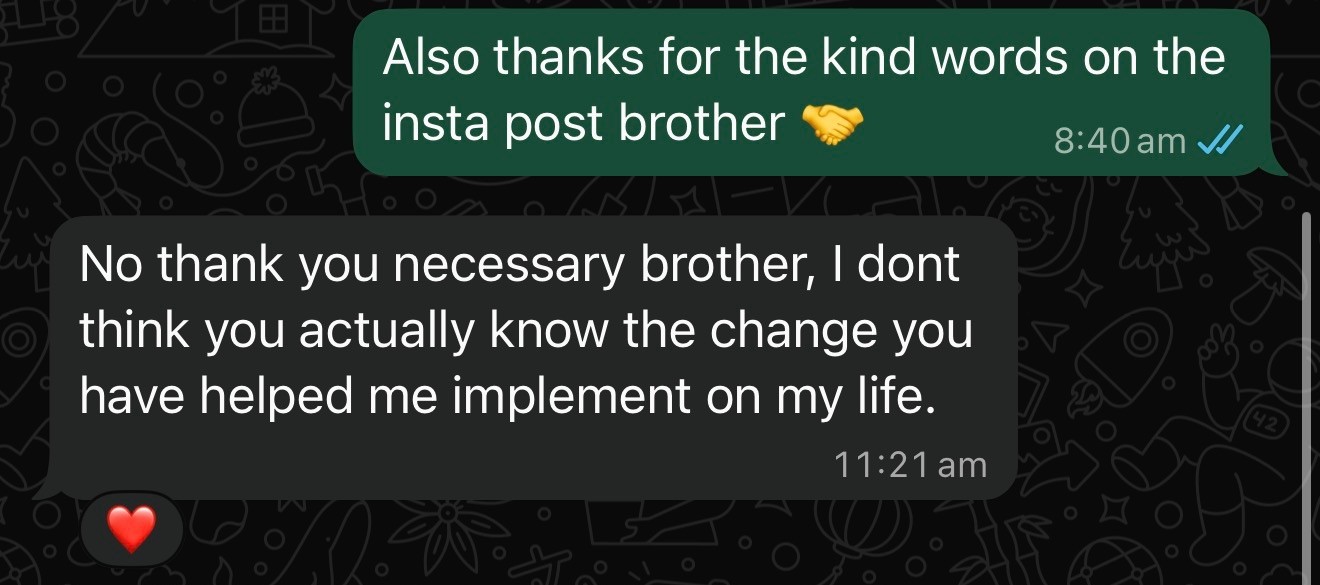 Client message: I don't think you know the change you've helped me implement in my life